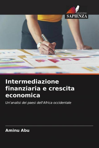Intermediazione finanziaria e crescita economica