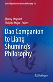 Dao Companion to Liang Shuming’s Philosophy