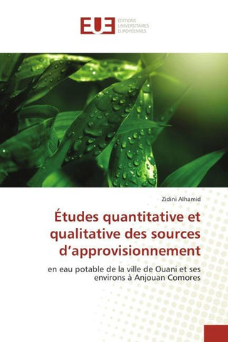 Études quantitative et qualitative des sources d'approvisionnement