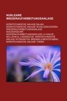 Nukleare Wiederaufarbeitungsanlage