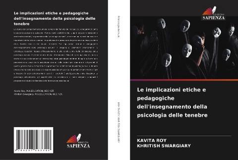 Le implicazioni etiche e pedagogiche dell'insegnamento della psicologia delle tenebre
