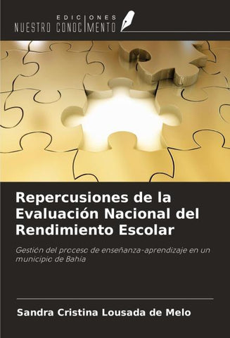 Repercusiones de la Evaluación Nacional del Rendimiento Escolar