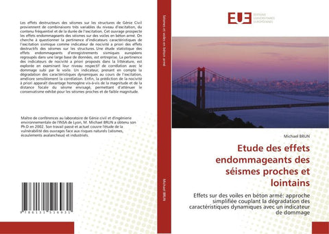 Etude des effets endommageants des séismes proches et lointains