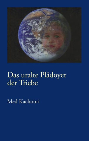 Das uralte Plädoyer der Triebe
