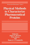 Physical Methods to Characterize Pharmaceutical Proteins