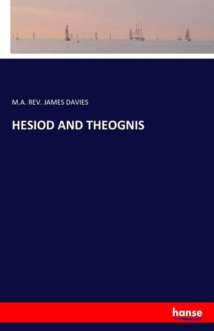 HESIOD AND THEOGNIS