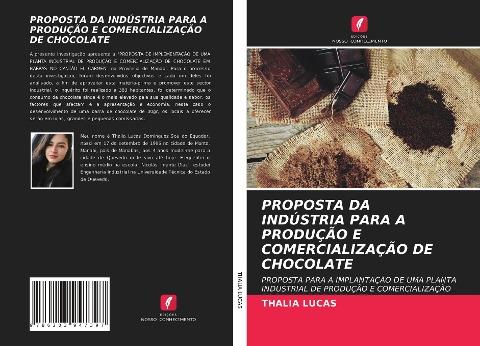 PROPOSTA DA INDÚSTRIA PARA A PRODUÇÃO E COMERCIALIZAÇÃO DE CHOCOLATE