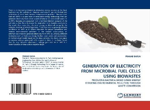 GENERATION OF ELECTRICITY FROM MICROBIAL FUEL CELLS USING BIOWASTES
