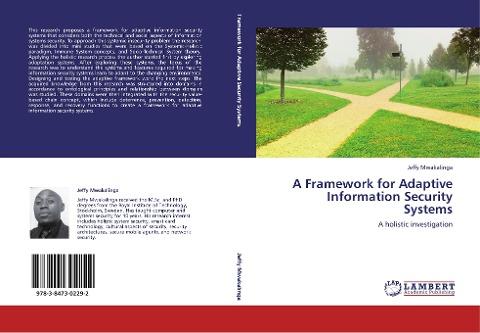 A Framework for Adaptive Information Security Systems