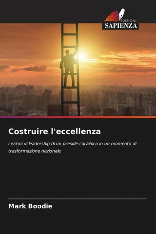 Costruire l'eccellenza