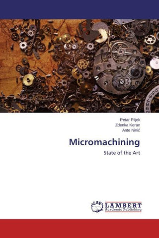 Micromachining