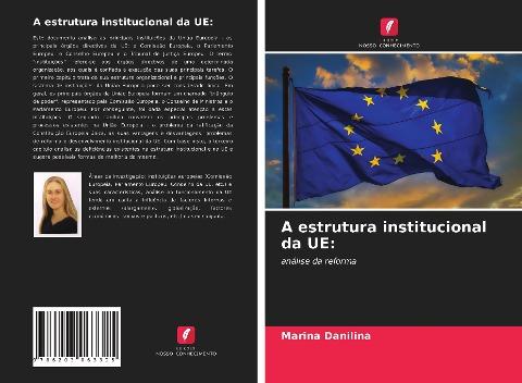 A estrutura institucional da UE: