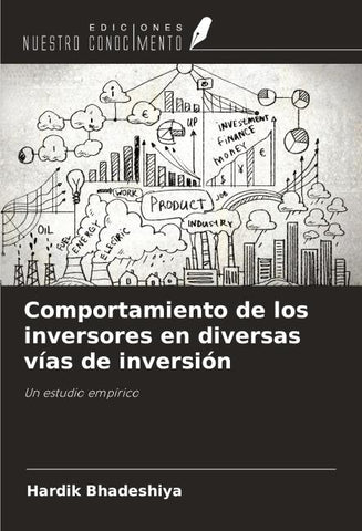 Comportamiento de los inversores en diversas vías de inversión