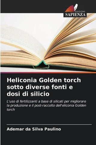 Heliconia Golden torch sotto diverse fonti e dosi di silicio