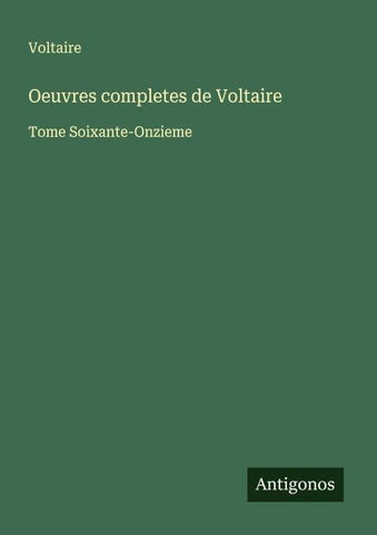 Oeuvres completes de Voltaire