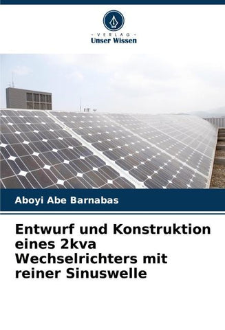 Entwurf und Konstruktion eines 2kva Wechselrichters mit reiner Sinuswelle