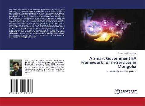 A Smart Government EA Framework for m-Services in Mongolia