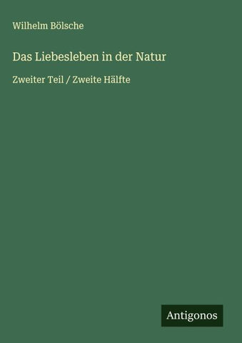 Das Liebesleben in der Natur
