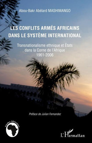 Les conflits armés africains dans le système international