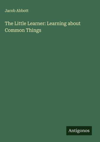 The Little Learner: Learning about Common Things