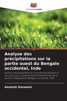 Analyse des précipitations sur la partie ouest du Bengale occidental, Inde