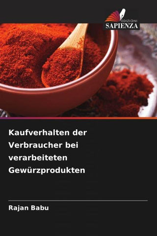 Kaufverhalten der Verbraucher bei verarbeiteten Gewürzprodukten