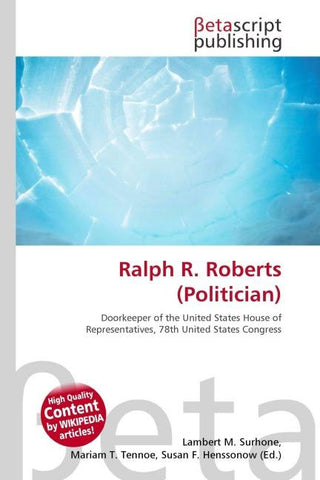 Ralph R. Roberts (Politician)