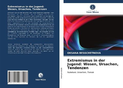 Extremismus in der Jugend: Wesen, Ursachen, Tendenzen