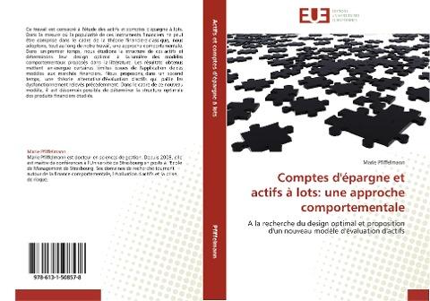 Comptes d'épargne et actifs à lots: une approche comportementale
