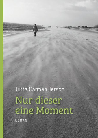 Nur dieser eine Moment