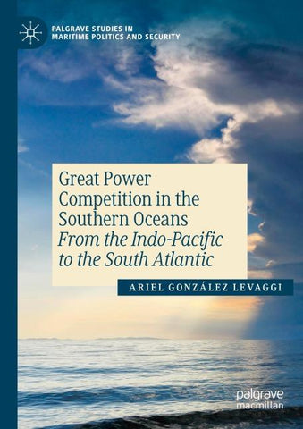 Great Power Competition in the Southern Oceans