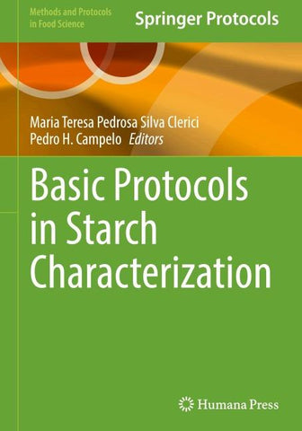 Basic Protocols in Starch Characterization