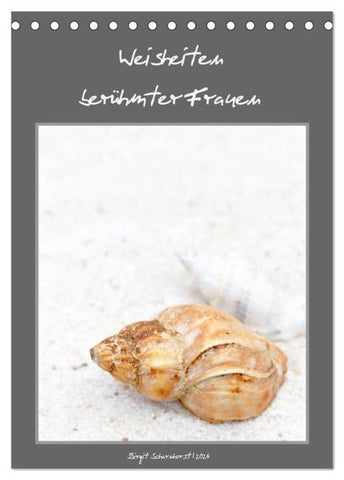 Weisheiten berühmter Frauen (Tischkalender 2026 DIN A5 hoch), CALVENDO Monatskalender