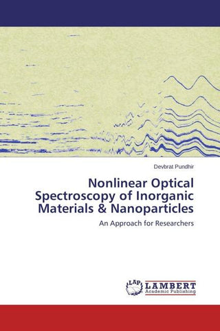 Nonlinear Optical Spectroscopy of Inorganic Materials & Nanoparticles