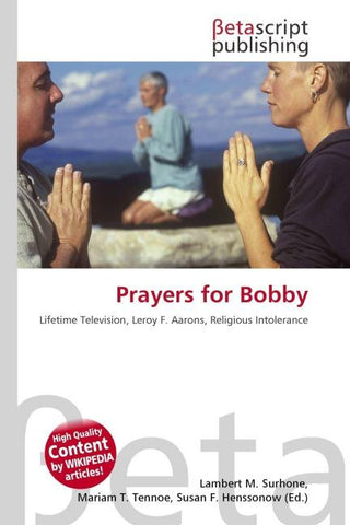 Prayers for Bobby