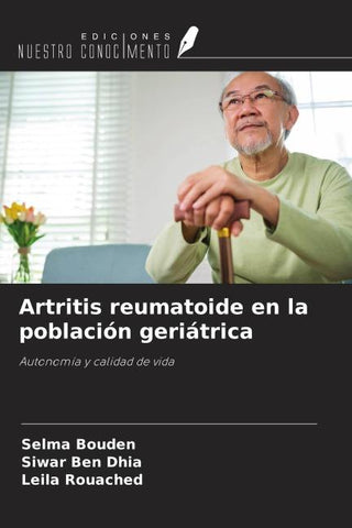 Artritis reumatoide en la población geriátrica