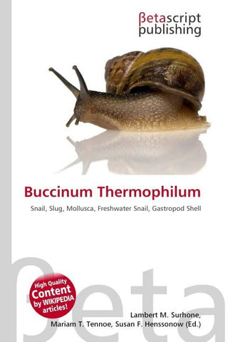 Buccinum Thermophilum
