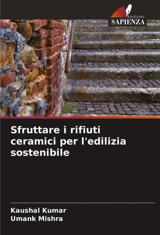 Sfruttare i rifiuti ceramici per l'edilizia sostenibile