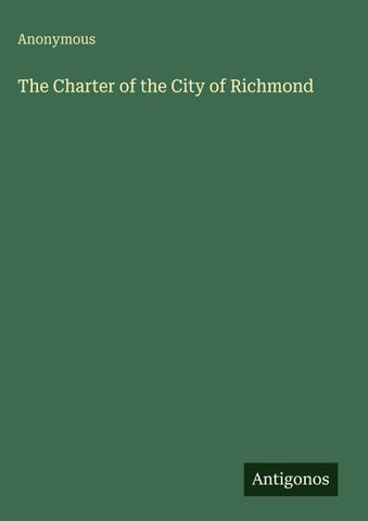 The Charter of the City of Richmond