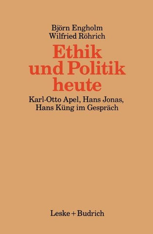 Ethik und Politik heute