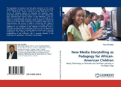 New Media Storytelling as Pedagogy for African-American Children