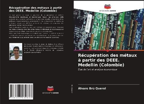 Récupération des métaux à partir des DEEE. Medellín (Colombie)