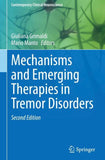 Mechanisms and Emerging Therapies in Tremor Disorders
