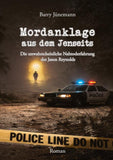 Mordanklage aus dem Jenseits