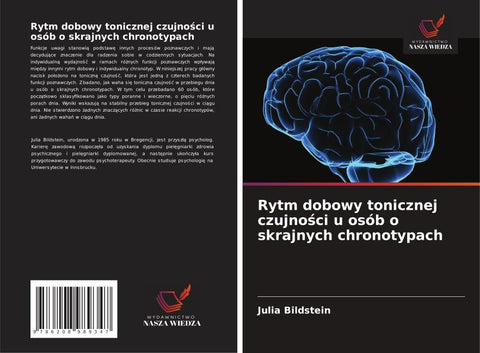 Rytm dobowy tonicznej czujno¿ci u osób o skrajnych chronotypach