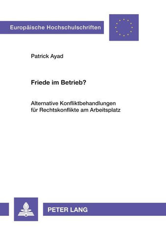 Friede im Betrieb?