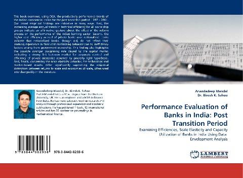 Performance Evaluation of Banks in India: Post Transition Period