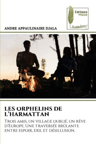 LES ORPHELINS DE L'HARMATTAN