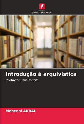 Introdução à arquivística