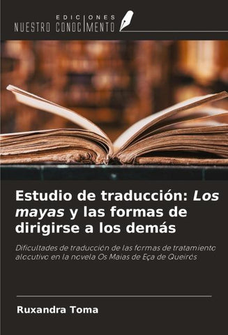 Estudio de traducción: Los mayas y las formas de dirigirse a los demás